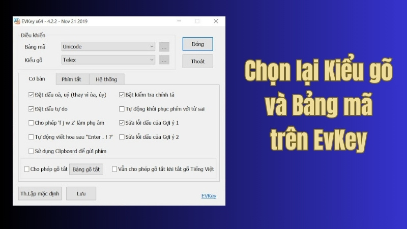 Chọn lại kiểu gõ và bảng mã trên EVKey